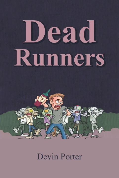 Kniha Dead Runners Devin Porter
