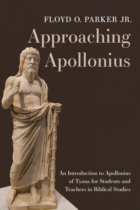 Knjiga Approaching Apollonius Floyd O. Jr. Parker