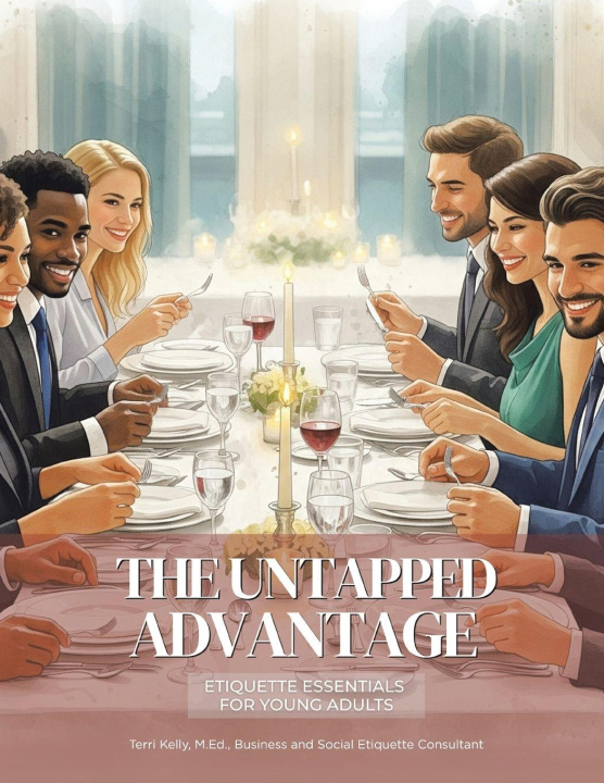 Kniha The Untapped Advantage Terri Kelly M.Ed.