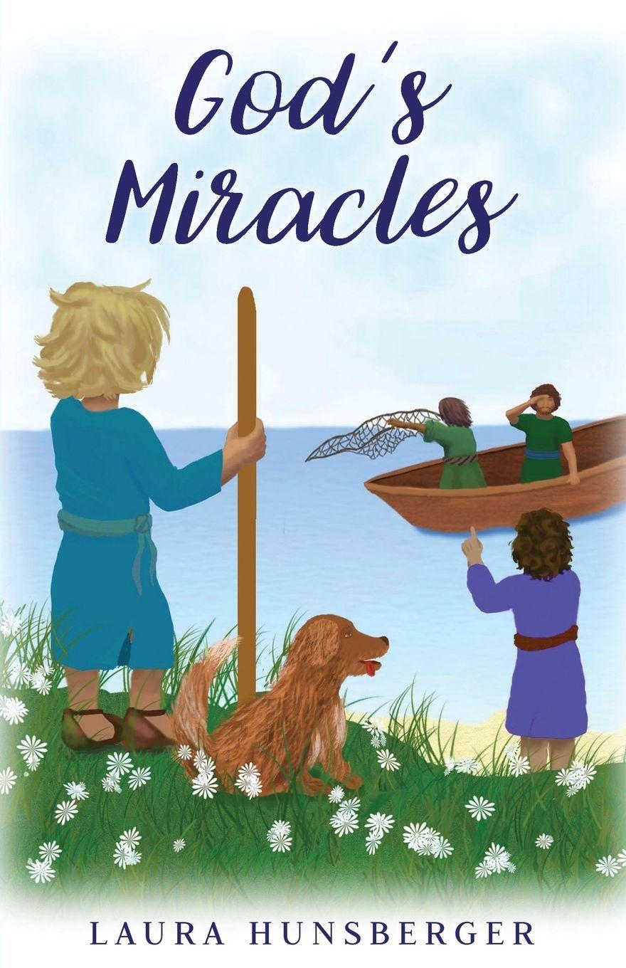 Kniha God's Miracles Laura Hunsberger
