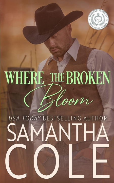 Kniha Where the Broken Bloom Samantha Cole