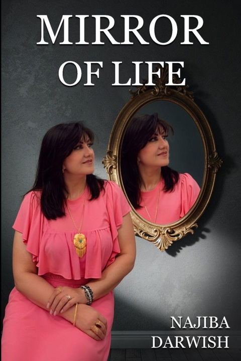 Knjiga Mirror of life Najiba Darwish