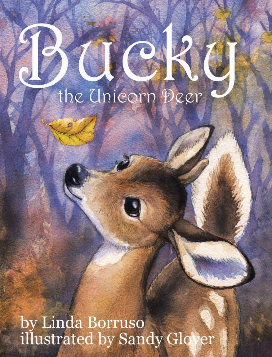 Knjiga Bucky the Unicorn Deer Linda Borruso