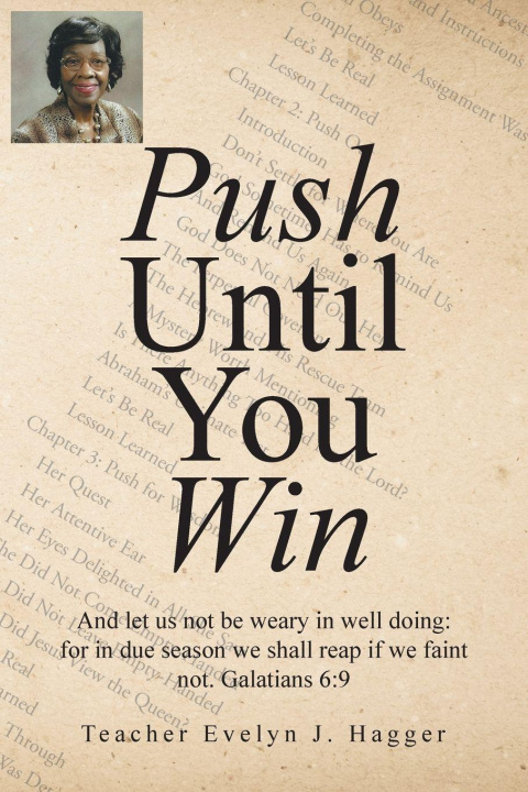 Kniha Push Until You Win Teacher Evelyn J. Hagger