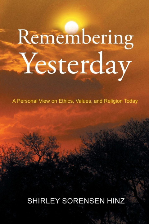 Kniha Remembering Yesterday Shirley Sorensen Hinz