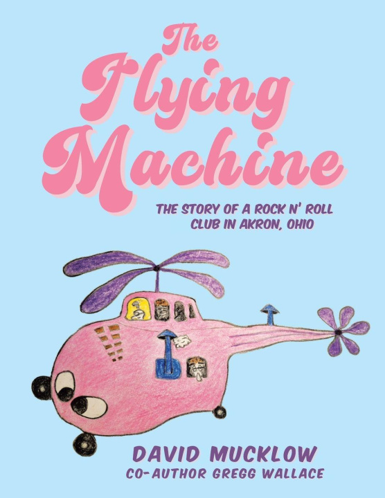 Kniha The Flying Machine Gregg Wallace