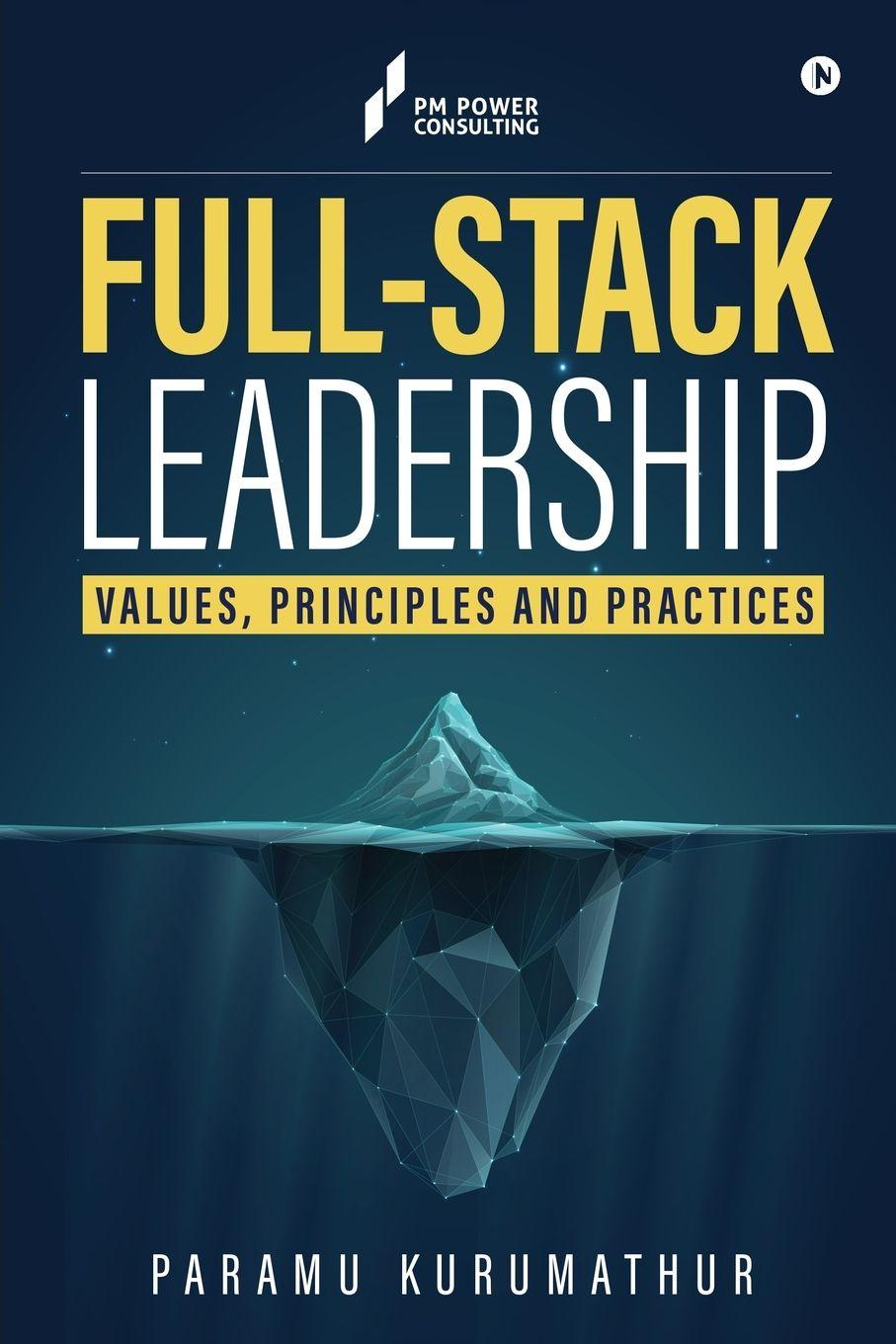 Kniha Full-Stack Leadership Kurumathur Parameswaran