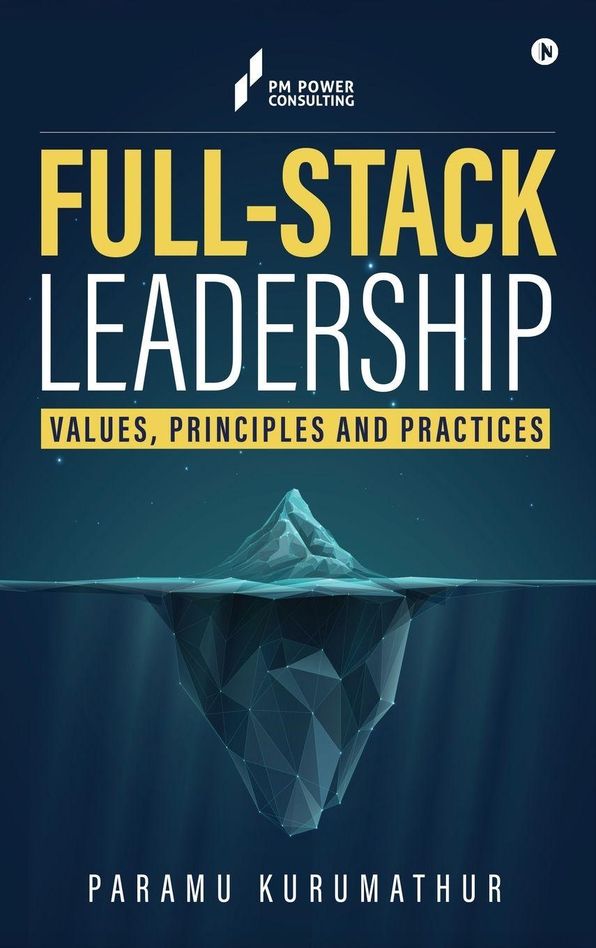Kniha Full-Stack Leadership Kurumathur Parameswaran