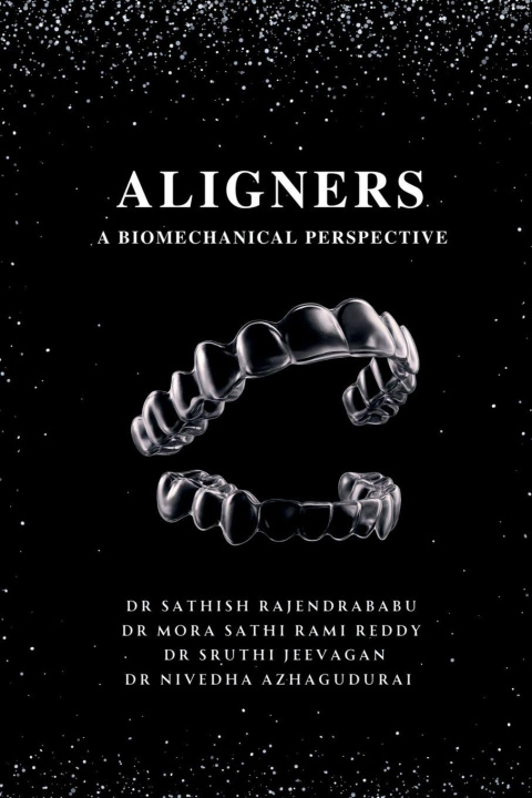 Kniha Aligners DR. SATHISH RAJENDRABABU