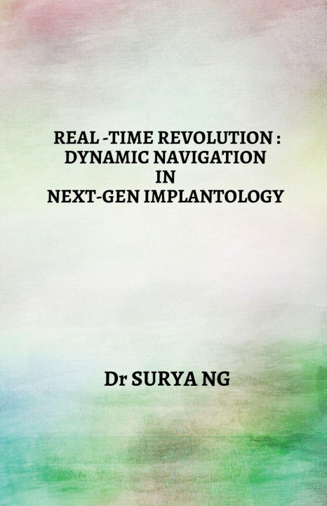 Kniha Real-Time Revolution Dr SURYA N G