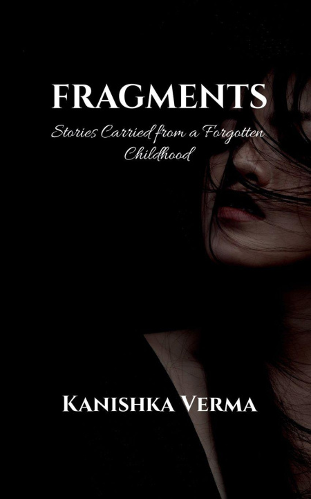 Kniha Fragments Kanishka Verma