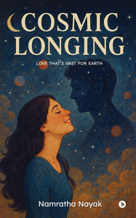 Kniha Cosmic Longing Namratha Nayak