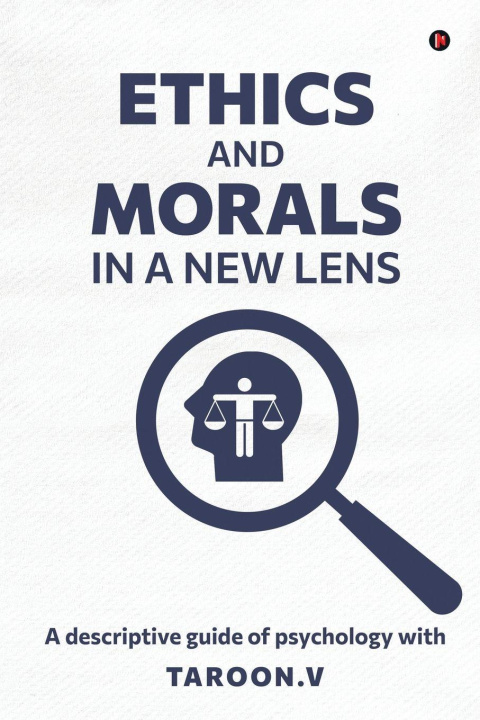 Knjiga Ethics and Morals in a New Lens Taroon. V