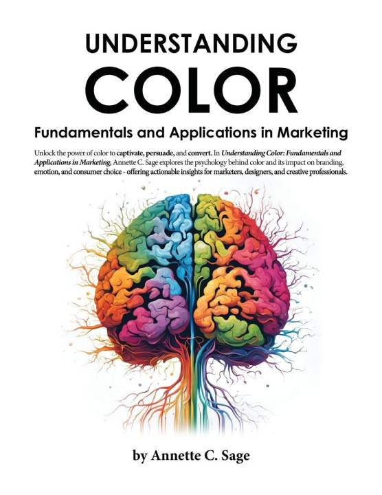 Kniha Understanding Color Annette C. Sage