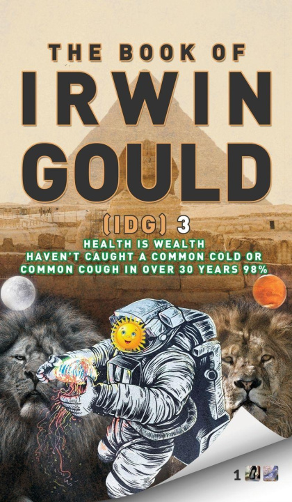 Knjiga The Book of Irwin Gould (IDG) 3 Irwin Gould