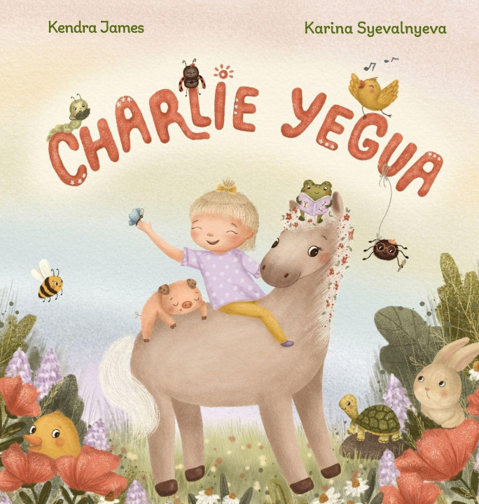 Knjiga Charlie Yegua Karina Syevalnyeva