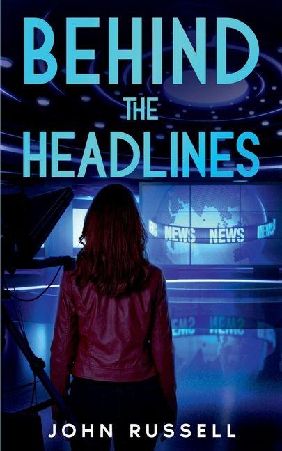 Kniha Behind the Headlines 