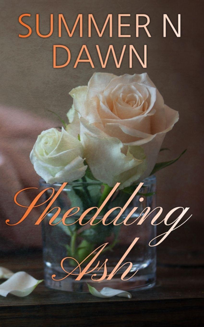 Book Shedding Ash Summer N Dawn