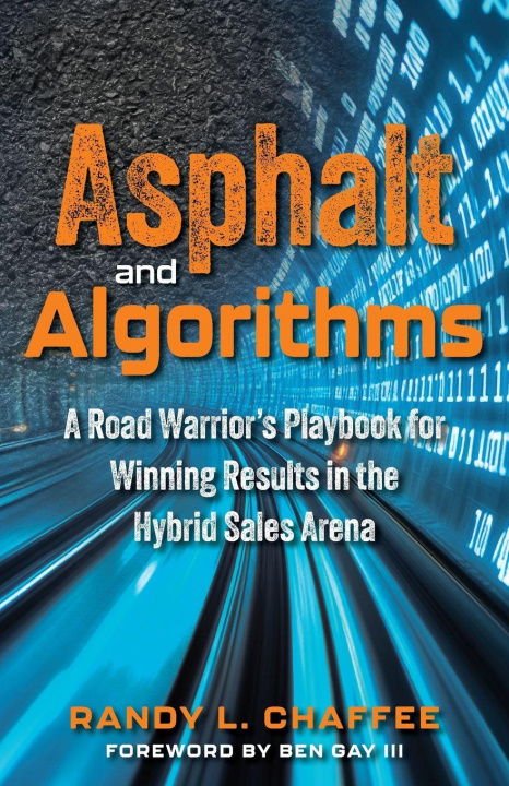 Kniha Asphalt and Algorithms Randy Chaffee