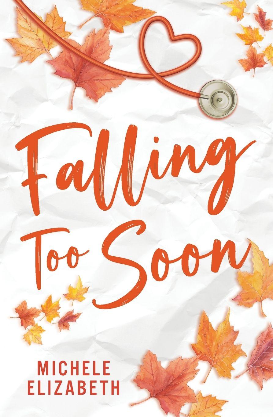 Kniha Falling Too Soon Michele Elizabeth
