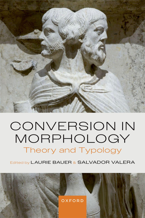 Kniha Conversion in Morphology Salvador Valera