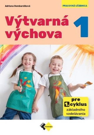 Kniha Výtvarná výchova 1 Adriana Gombarčíková