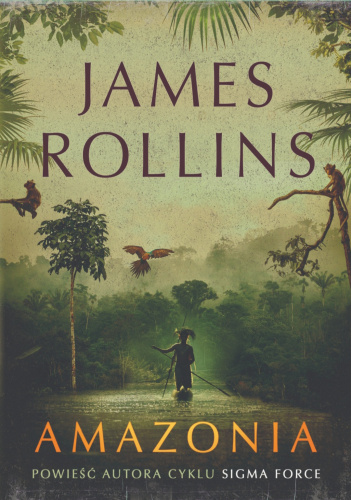 Kniha Amazonia James Rollins