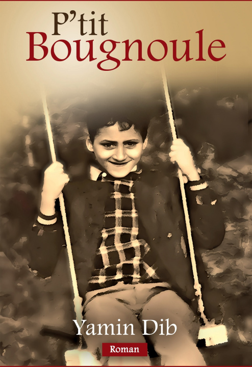 Knjiga P'tit Bougnoule Yamin Dib