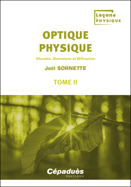 Boek Optique physique. Tome 2 Sornette