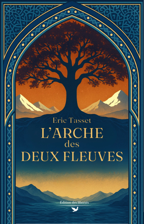 Kniha L'Arche des deux fleuves Tasset
