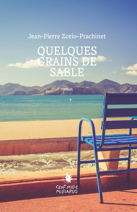 Kniha Quelques grains de sable Jean-Pierre Zorio-Prachinet