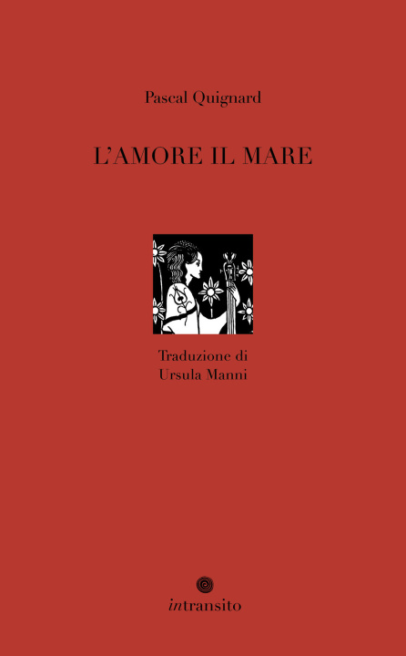 Kniha amore il mare Pascal Quignard