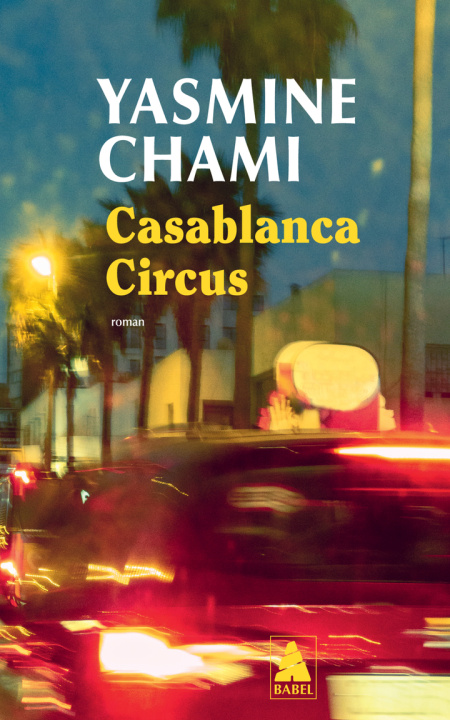 Libro CASABLANCA CIRCUS Chami