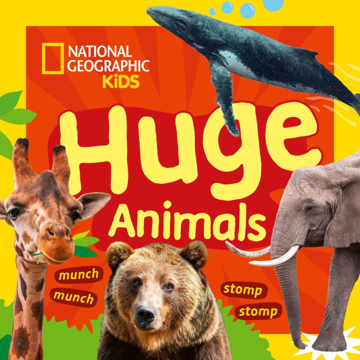 Knjiga Huge Animals National Geographic Kids