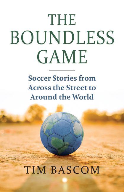 Книга The Boundless Game Tim Bascom