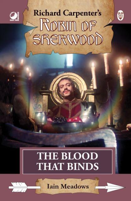 Kniha Robin of Sherwood - The Blood That Binds Iain Meadows