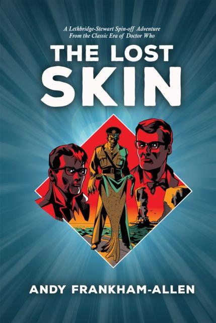 Kniha The Lost Skin Andy Frankham-Allen