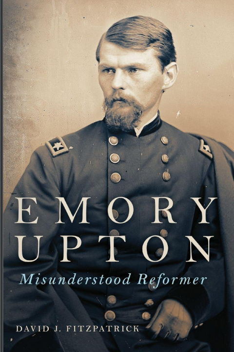 Knjiga Emory Upton David J. Fitzpatrick
