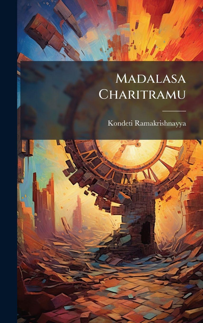 Knjiga Madalasa Charitramu Kondeti Ramakrishnayya