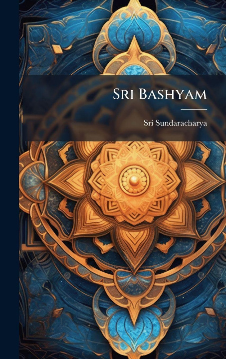 Kniha Sri Bashyam Sri Sundaracharya