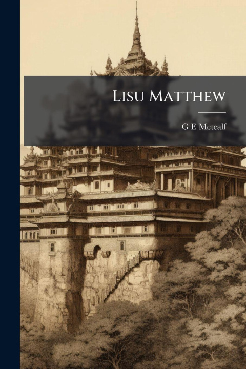 Knjiga Lisu Matthew G E Metcalf