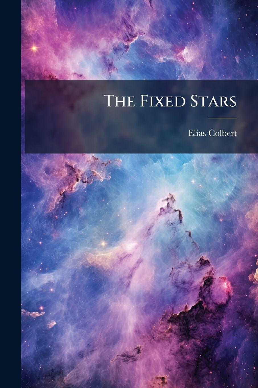 Buch The Fixed Stars Elias Colbert