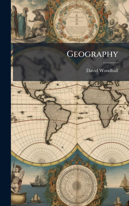 Knjiga Geography David Woodhall