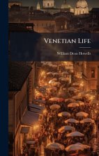 Venetian Life