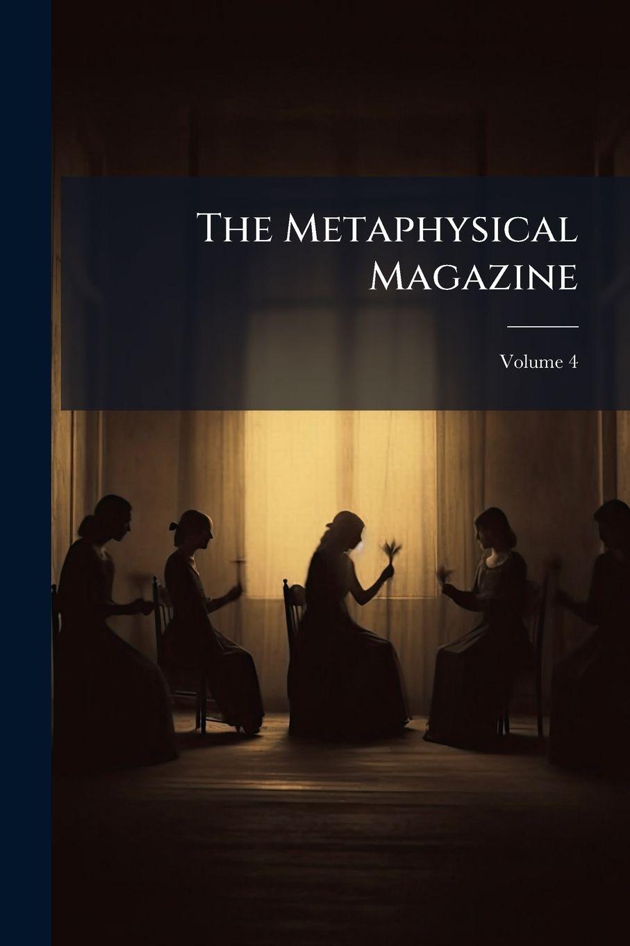 Knjiga The Metaphysical Magazine Anonymous