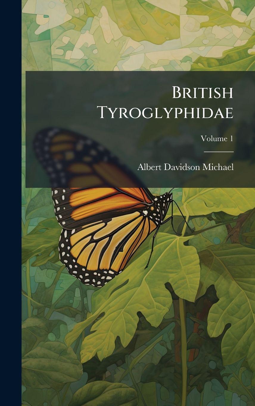Knjiga British Tyroglyphidae Albert Davidson Michael