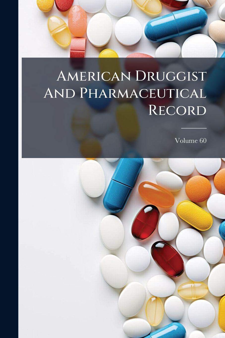 Knjiga American Druggist And Pharmaceutical Record Anonymous