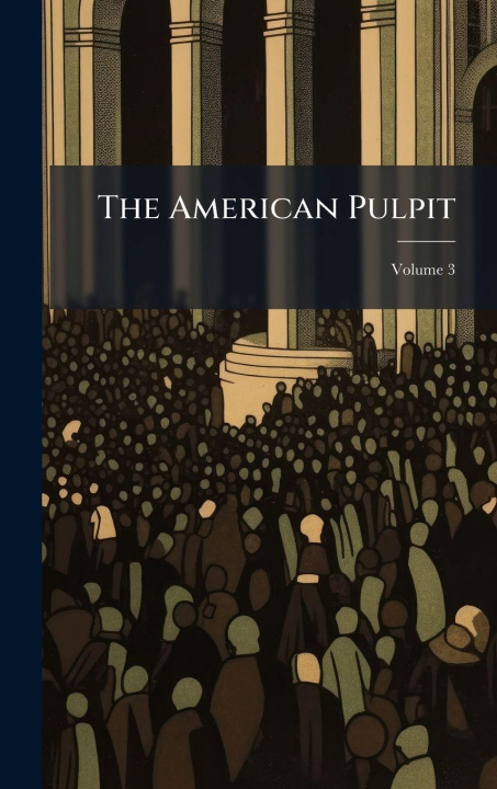 Kniha The American Pulpit Anonymous