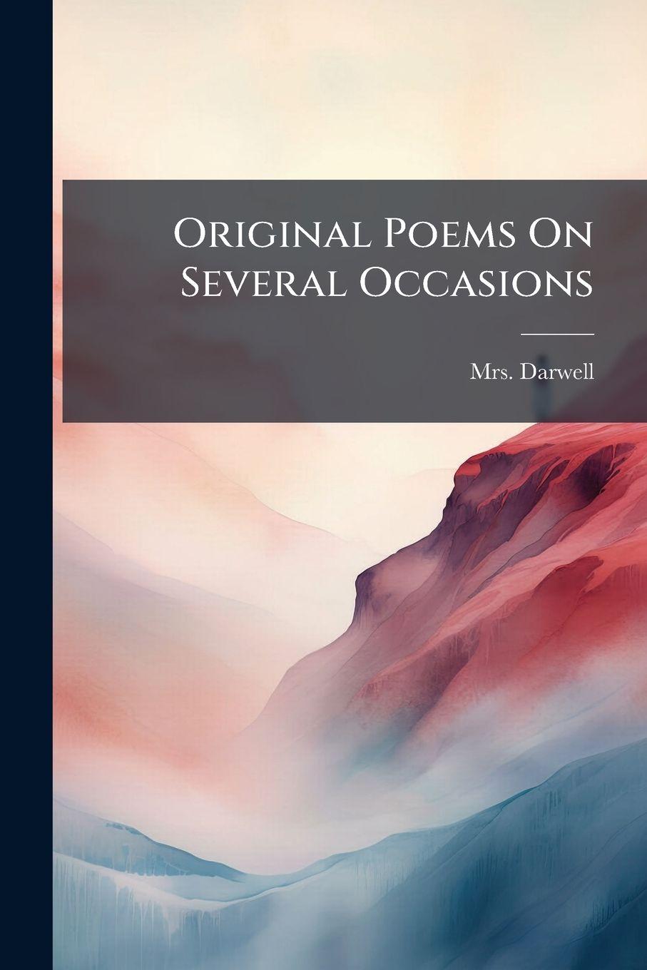 Kniha Original Poems On Several Occasions Mrs. Darwell (Mary Whateley)