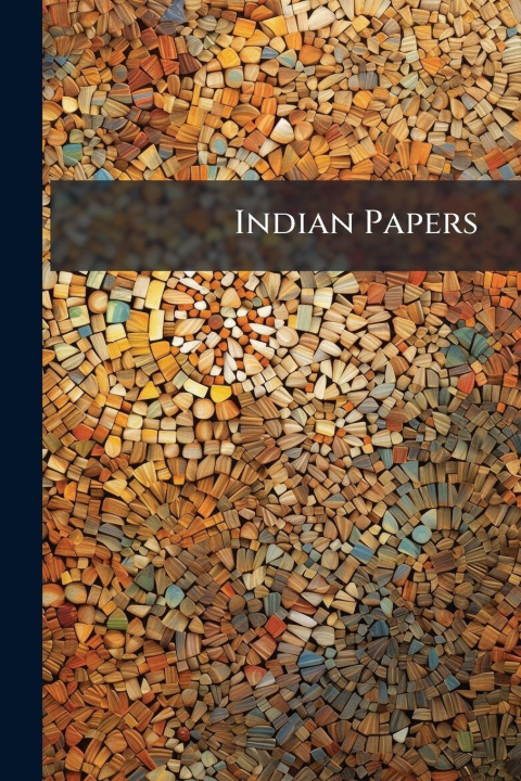 Kniha Indian Papers Anonymous